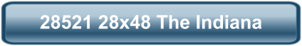 28521 28x48 The Indiana
