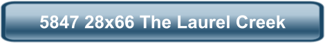 5847 28x66 The Laurel Creek