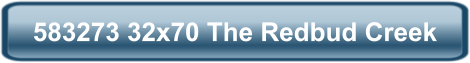 583273 32x70 The Redbud Creek