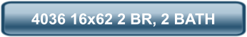 4036 16x62 2 BR, 2 BATH